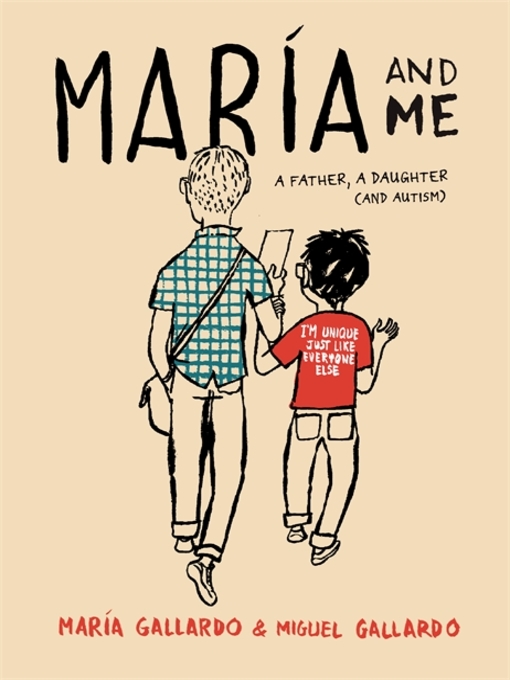 Title details for Maria and Me by Miguel Gallardo - Available